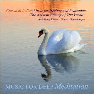 Classical Indian Music for Healing and Relaxation   The Ancient Beauty 