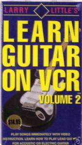 Larry Littles LEARN GUITAR ON VCR Volume 2, NEW  