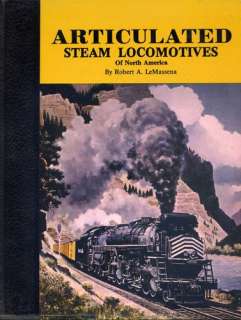   Steam Locomotives of North America A Catalogue of Giant Steam